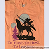 To Hunt, To Howl, To Live Free… t-shirt